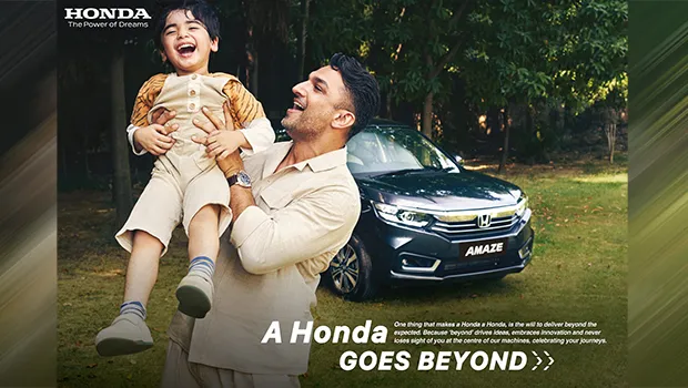 Honda Cars India’s ‘A Honda Goes Beyond’ campaign aims to connect with new-generation customers