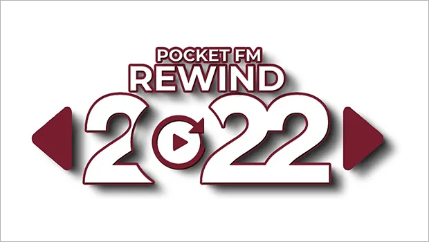 Audio series leads audience engagement, beats online music, short and long-form video, claims Pocket FM’s #Rewind2022