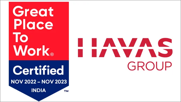 Havas Group India companies become ‘Great Place To Work’ certified