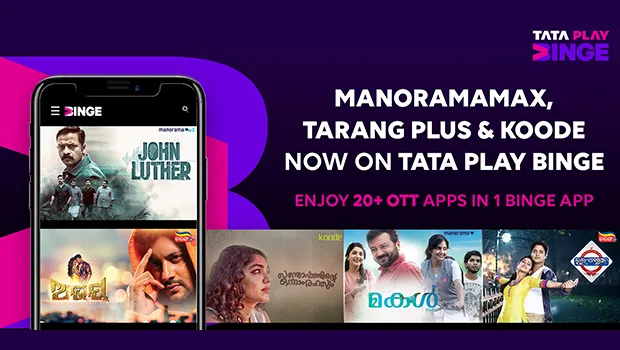 Tata Play Binge adds manoraramaMAX, Koode and Tarang Plus OTTs to its bouquet of offerings