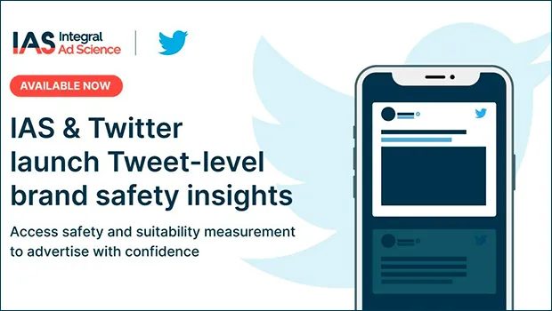 Twitter to provide advertisers with brand safety and suitability measurement through partnership with IAS