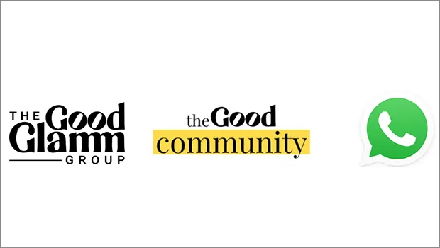Good Glamm Group unveils the ‘Good Community’ in alliance with WhatsApp