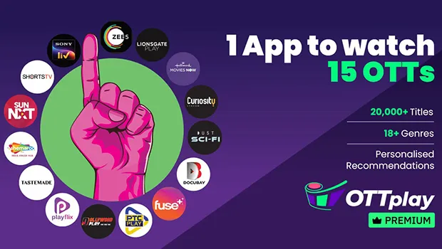 OTTplay Premium to now offer 15 OTTs in one app