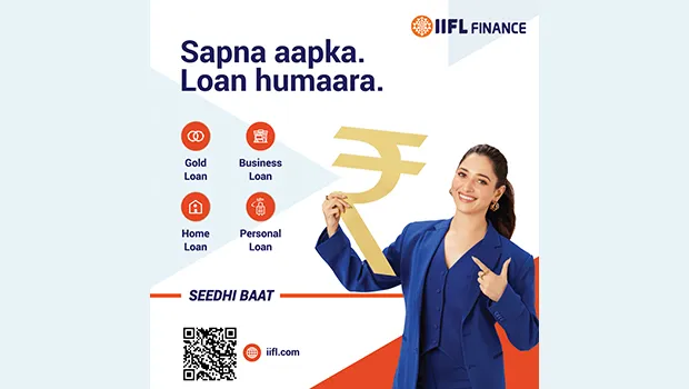IIFL Finance positions itself as go-to brand for any type of loan in latest campaign featuring Tamannaah Bhatia