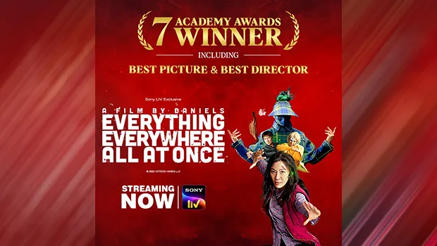 Sony LIV streams Oscar-winning movie ‘Everything Everywhere All At Once’ exclusively in India