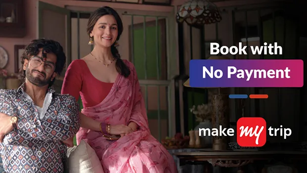 Ranveer Singh and Alia Bhatt introduce MakeMyTrip’s ‘Book With Zero Payment’ feature in new campaign