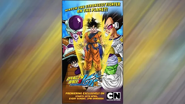 Cartoon Network all set to premiere ‘Dragon Ball Z Kai’ series