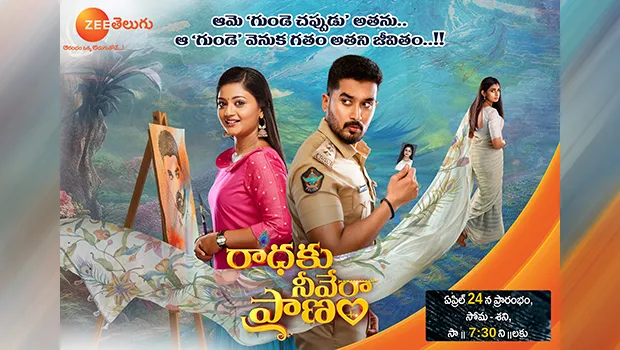 Zee Telugu to present new fiction show ‘Radhaku Neevera Pranam’