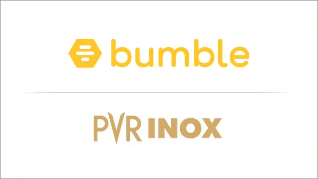 Bumble and PVR Inox join hands to promote movie dates