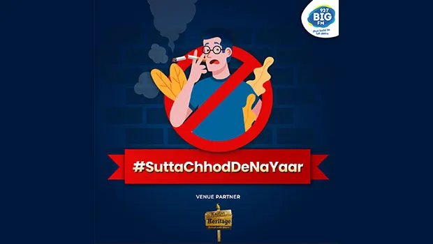 Big FM culminates its ‘Sutta Chhod De Na Yaar’ initiative on World No-Tobacco Day