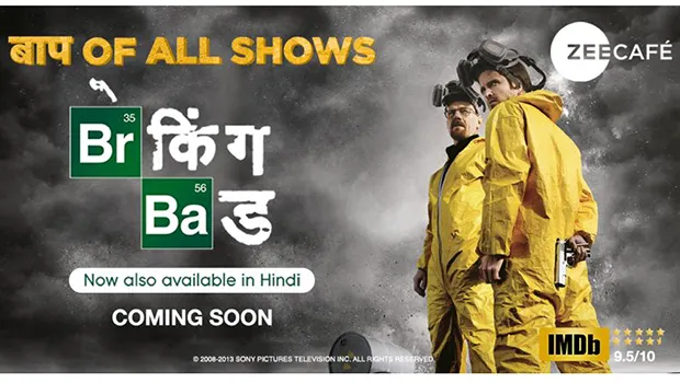 Zee Café brings 'Breaking Bad' in Hindi