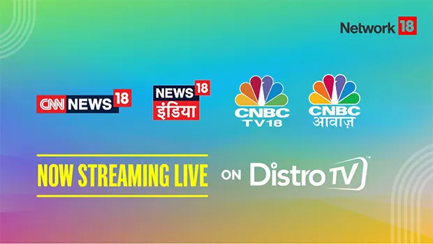DistroTV to stream Network18 channels