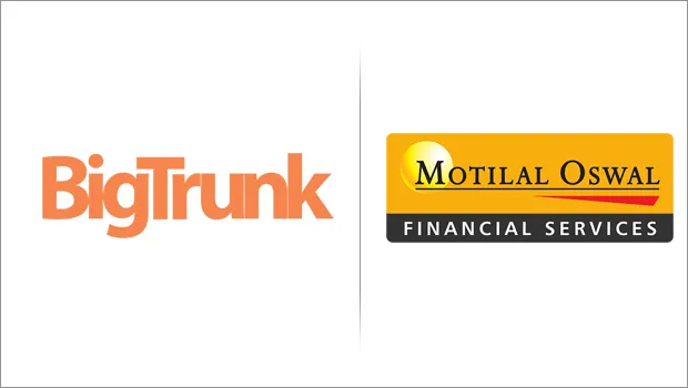 BigTrunk Communications wins digital mandate for Motilal Oswal Financial Services