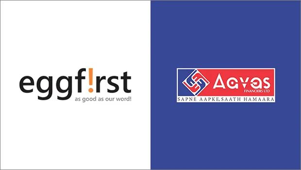 Eggfirst secures advertising mandate for Aavas Financiers