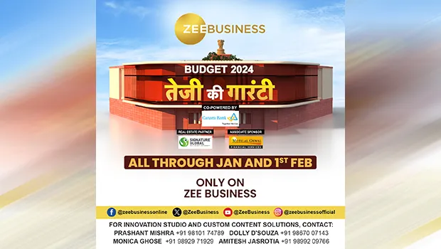 Zee Business unveils programming series ‘Tezi Ki Guarantee’ to decode the upcoming Union Budget 2024